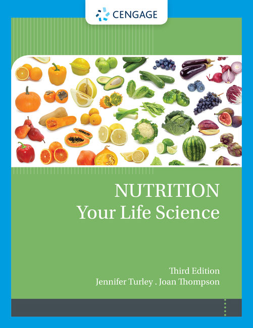 Product cover for Nutrition Your Life Science 3rd Edition by Jennifer Turley/Joan Thompson