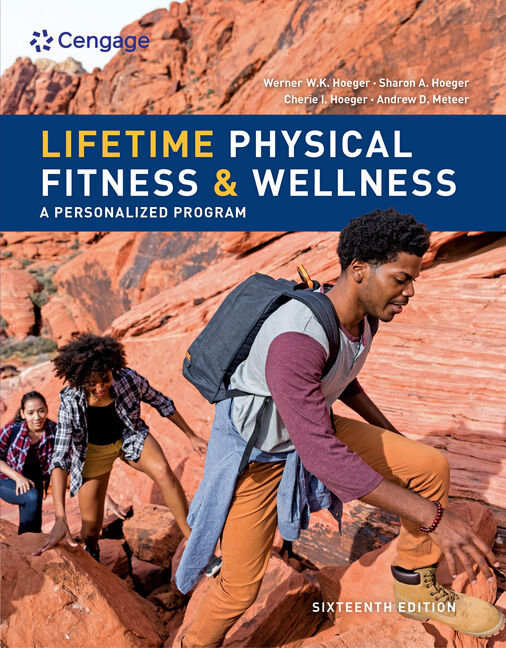 Lifetime Physical Fitness Wellness 16th Edition 9780357447123 Cengage