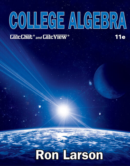 語学・辞書・学習参考書 COLLEGE ALGEBRA 11e Ron Larson College Algebra, 11th Edition - 9780357454091 - Cengage