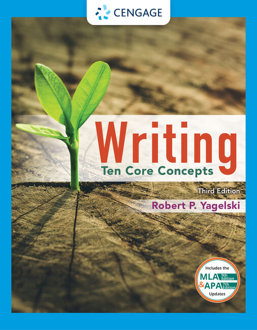 Writing: Ten Core Concepts (w/ MLA9E Updates), 3rd Edition