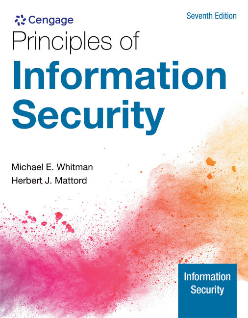 Product cover for Principles of Information Security 7th Edition by Michael E. Whitman/Herbert J. Mattord