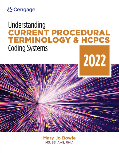 Product cover for Understanding Current Procedural Terminology and HCPCS Coding Systems: 2022 Edition 9th Edition by Mary Jo Bowie