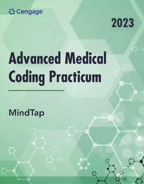 Product cover for eTextbook: Advanced Medical Coding Practicum, 2023/2024 Edition 1st Edition by Cengage