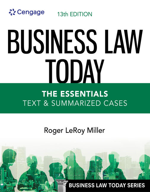 Product cover for Business Law Today - The Essentials: Text & Summarized Cases 13th Edition by Roger LeRoy Miller