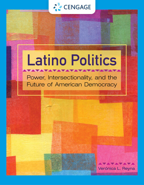 Product cover for Latino Politics: Power, Intersectionality, and the Future of American Democracy 1st Edition by Verónica L.  Reyna