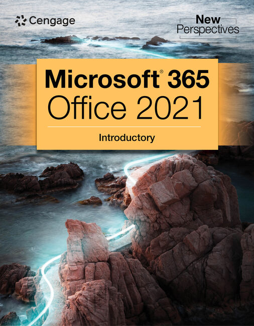 eBook: New Perspectives Collection, Microsoft® 365® & Office® 2021