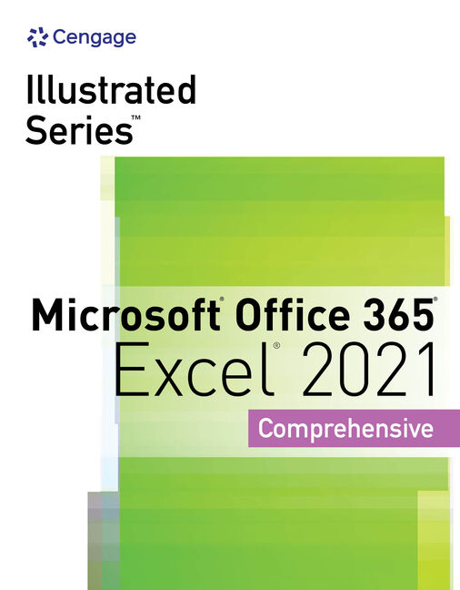 Product cover for Illustrated Series® Collection, Microsoft® Office 365® & Excel® 2021 Comprehensive 1st Edition by Lynn Wermers