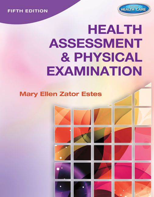 eTextbook: Health Assessment and Physical Examination, 5th