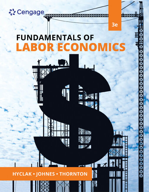 eTextbook: Fundamentals of Labor Economics, 3rd Edition