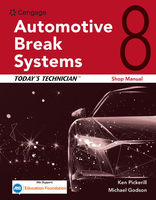 Today's Technician: Automotive Brake Systems, Shop Manual, 8th