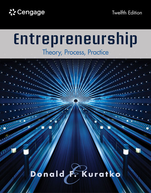 MindTap for Kuratko's Entrepreneurship: Theory, Process, Practice