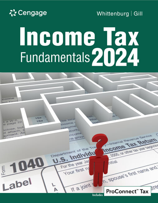 Product cover for Income Tax Fundamentals 2024 42nd Edition by Gerald E. Whittenburg/Steven Gill