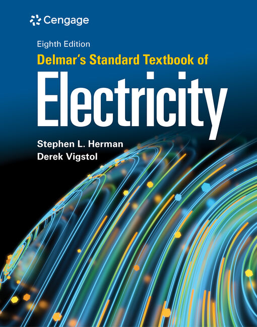 Delmar's Standard Textbook of Electricity, 8th Edition