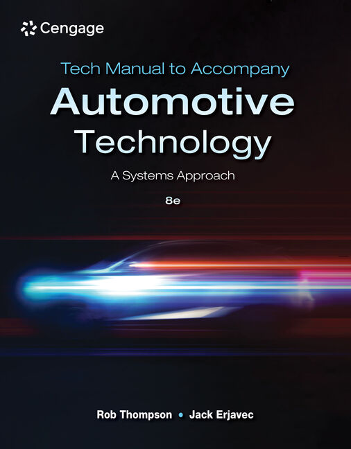 Tech Manual for Thompson/Erjavec's Automotive Technology: A