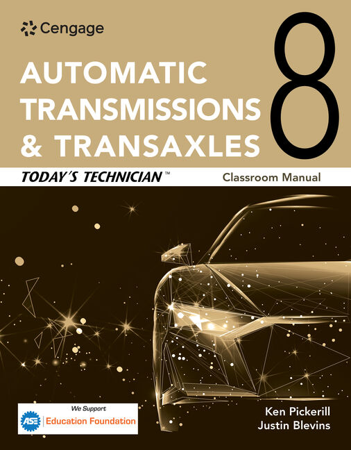 Today's Technician: Automatic Transmissions and Transaxles