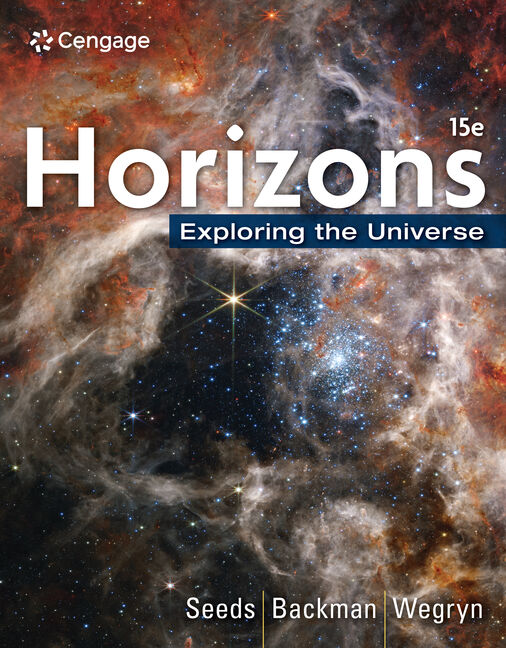 Product cover for Horizons Exploring the Universe 15th Edition by Michael A. Seeds/Dana Backman/Eric Wegryn
