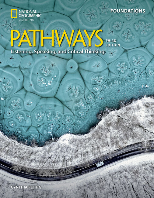 Pathways Listening, Speaking and Critical Thinking