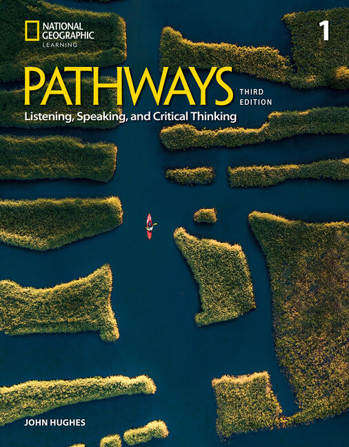 Pathways Listening, Speaking, and Critical Thinking 1 with