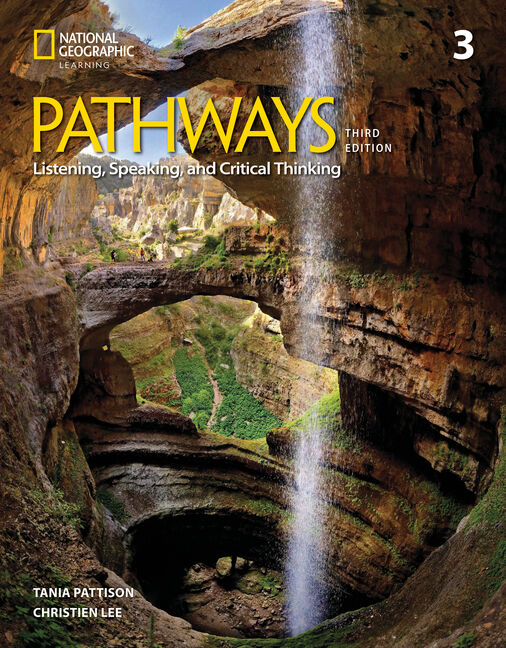 Pathways Listening, Speaking, and Critical Thinking 3 with the