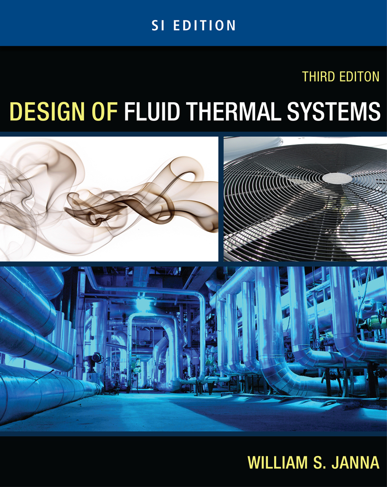 Design Of Fluid Thermal Systems Si Version