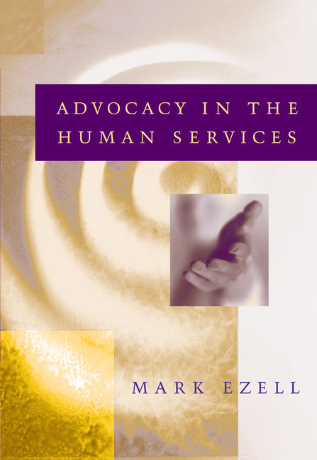 Product cover for Advocacy in the Human Services 1st Edition by Mark Ezell