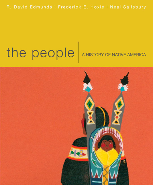 The People: A History of Native America, 1st Edition