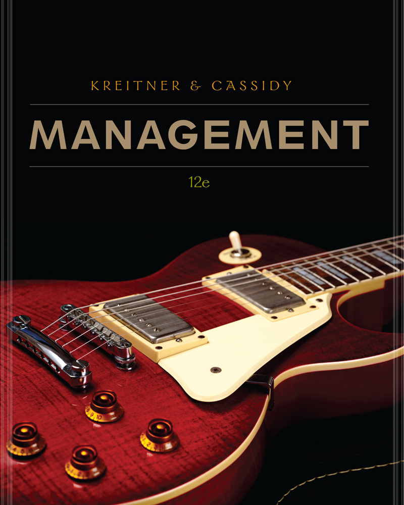 Management 12th Edition by Robert Kreitner/Carlene Cassidy