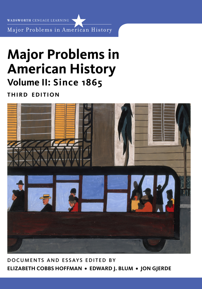 Major Problems in American History, Volume II, 3rd Edition