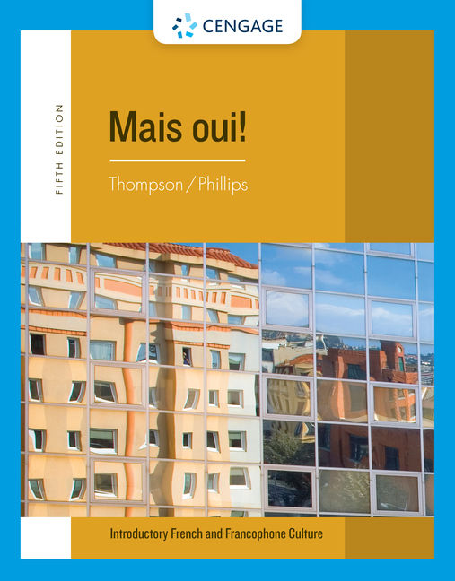 Student Activities Manual For Thompson Phillips Mais Oui 5th