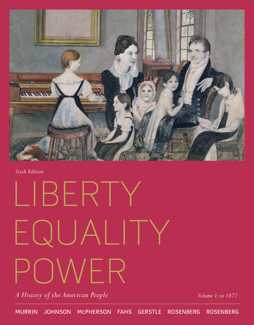 Liberty Equality Power 9781305084148 Cengage