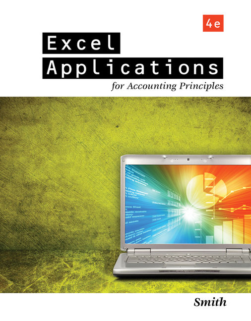 eBook: Excel Applications for Accounting Principles, 4th