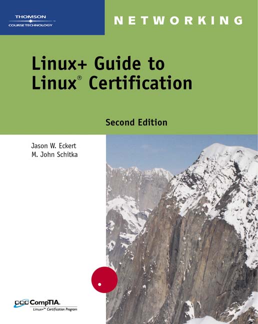 Linux Guide To Linux Certification 9781418837211 Cengage