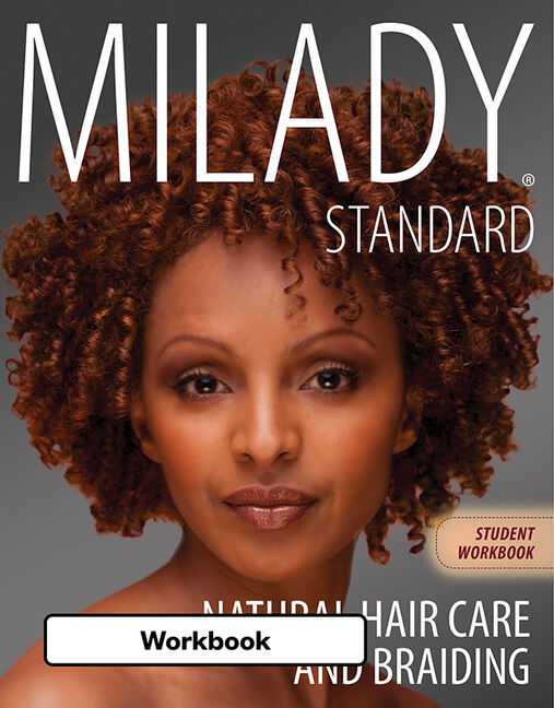 Workbook For Milady Natural Hair Care And Braiding 9781133765653