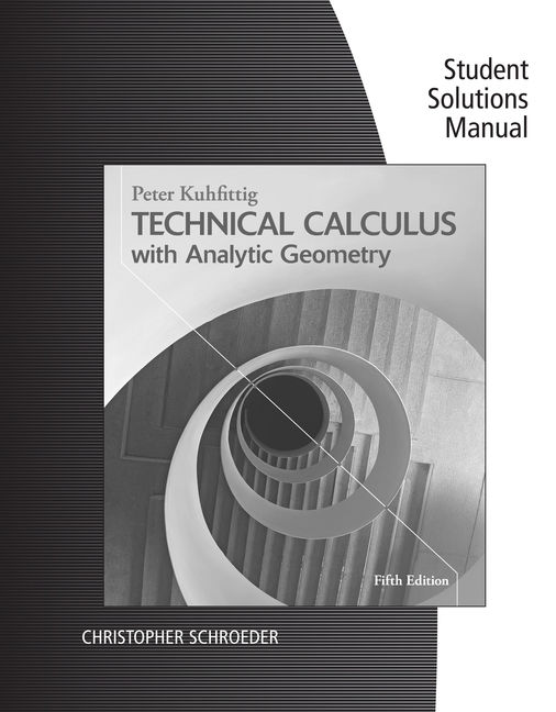 Product cover for Student Solutions Builder Manual for Kuhfittig's Technical Calculus with Analytic Geometry, 5th 5th Edition by Peter Kuhfittig