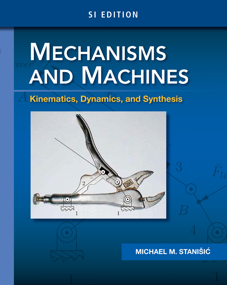 Mechanisms and Machines 9781285057569 Cengage