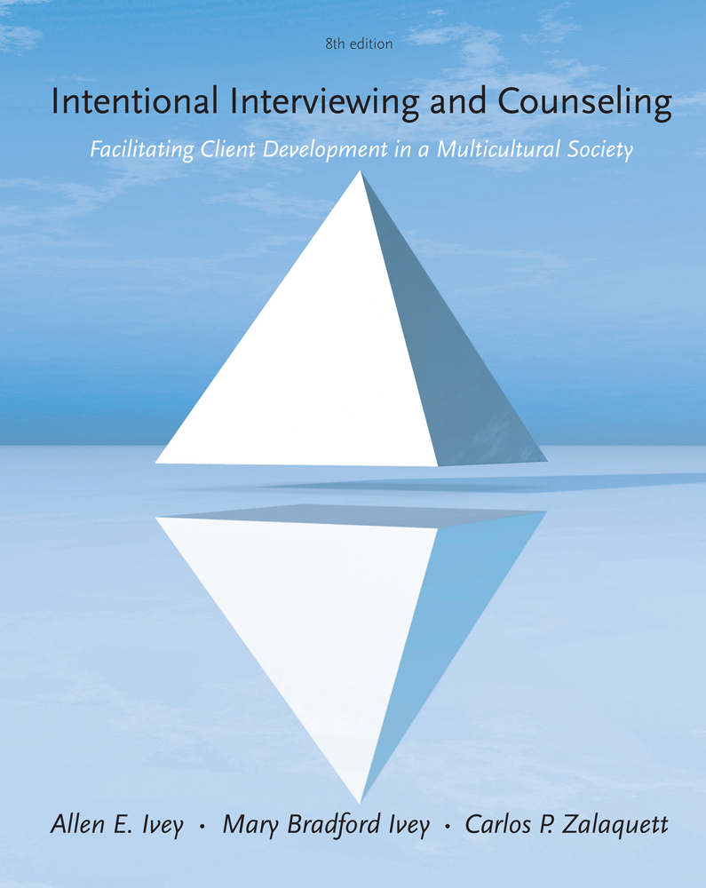Intentional Interviewing And Counseling 9781285065359 Cengage