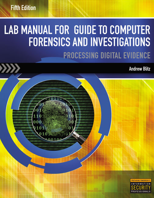 Lab Manual for Nelson/Phillips/Steuart�s Guide to Computer