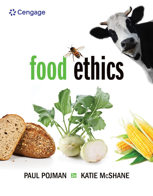 Food Ethics - 9781285197319 - Cengage