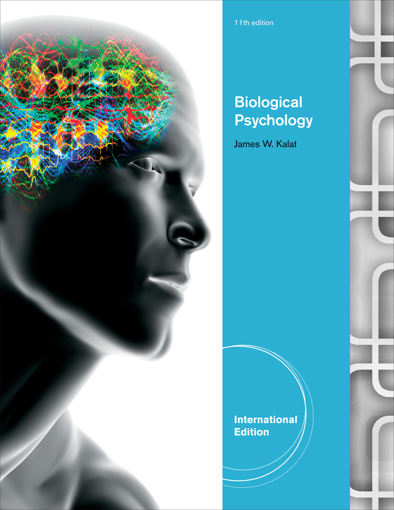 Biological Psychology 9781337408202 Cengage