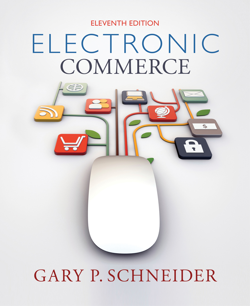 Electronic Commerce 9781285425436 Cengage