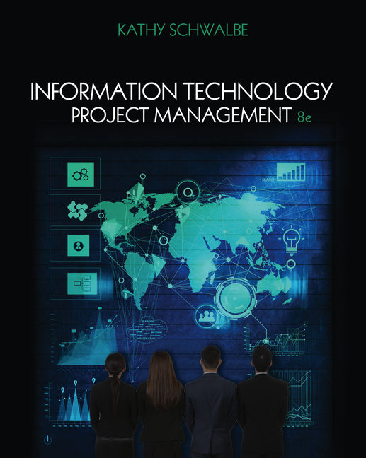 Product cover for Information Technology Project Management 8th Edition by Kathy Schwalbe