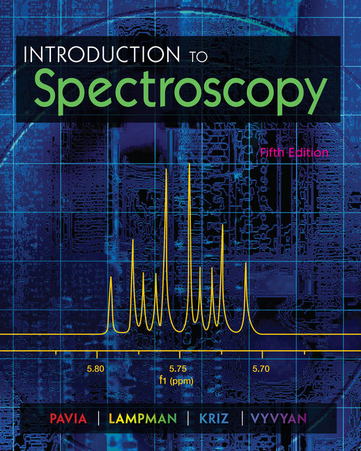 Introduction To Spectroscopy 9781285460123 Cengage