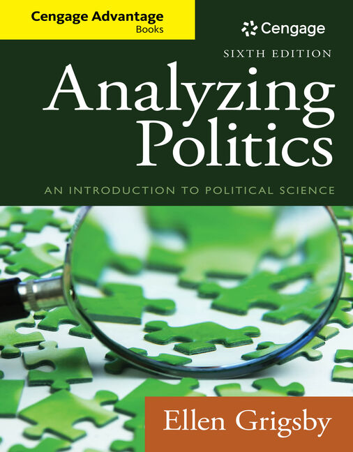 Cengage Advantage Books Analyzing Politics 9781285465593 Cengage