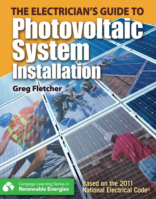 The Guide to Photovoltaic System Installation ... residential construction academy house wiring 
