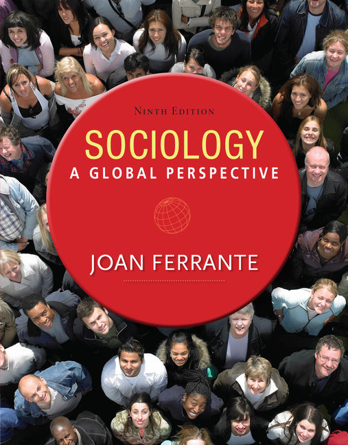 Sociology: A Global Perspective, 9th Edition - 9781285746463