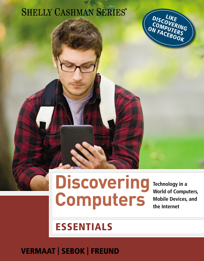 Ebook Discovering Computers Essentials 9781285813646 Cengage