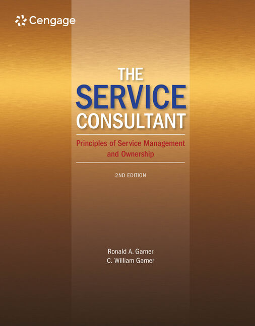 Product cover for eBook: The Service Consultant: Principles of Service Management and Ownership 2nd Edition by Ronald A. Garner/C. William Garner