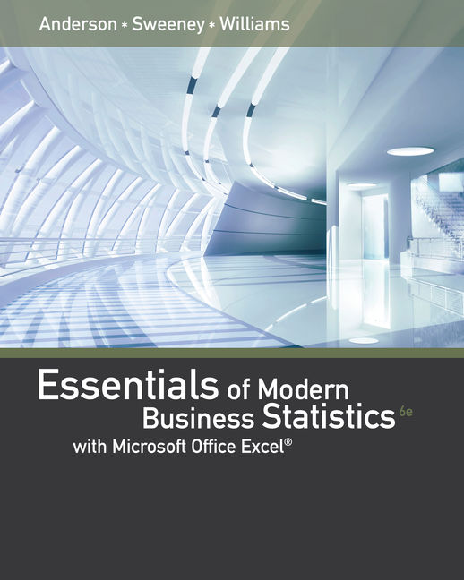 Essentials Of Modern Business Statistics With Microsoft Excel