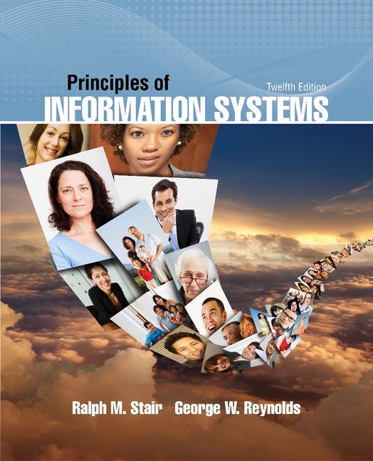 Principles Of Information Systems 9781285867168 Cengage