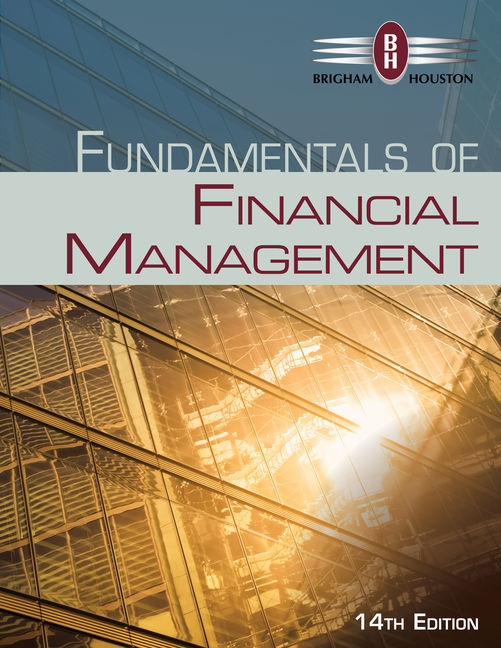 Fundamentals Of Financial Management 9781285867977 Cengage